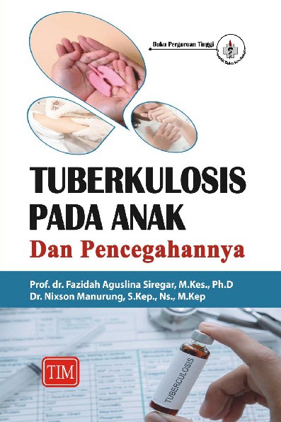 Tuberkulosis Pada Anak Dan Pencegahannya